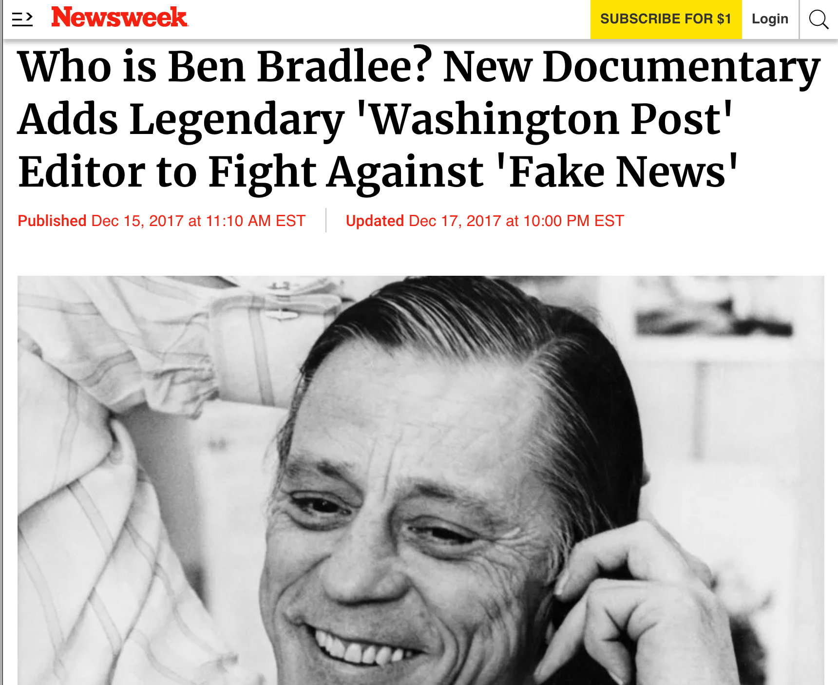 screenshot of an article with the headline Who is Ben Bradlee? New Documentary Adds Legenday 'Washington Post' Editor to Fight Against 'Fake News,' with a black and white photo of Bradlee smiling while on the phone